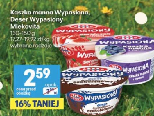 Kaszka manna Wypasiona, Deser Wypasiony
