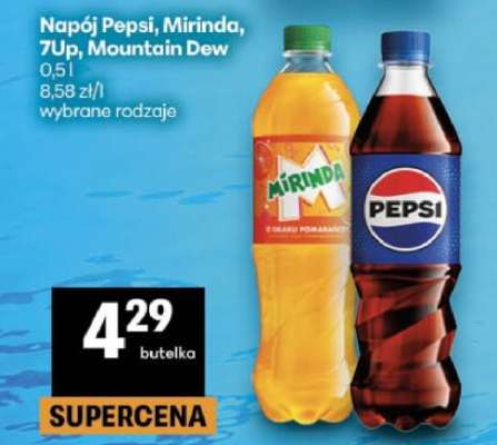 Napój Pepsi, Mirinda, 7UP, Mountain Dew