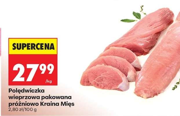 Polędwiczka wieprzowa pakowana próżniowo Kraina Mięs