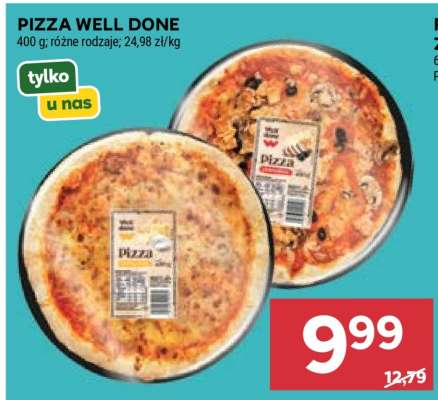 PIZZA WELL DONE