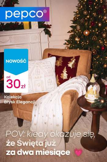 thumbnail - Gazetka Pepco - Świąta już za dwa miesiące